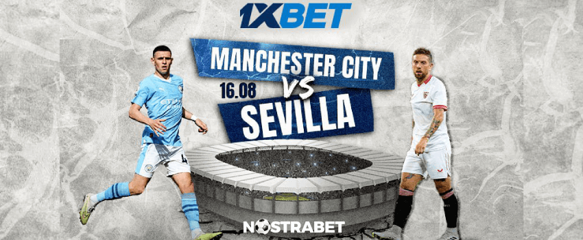 1xbet man city vs sevilla supercup